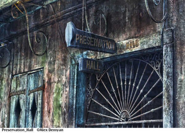 All textured Sign of Preservation Hall.