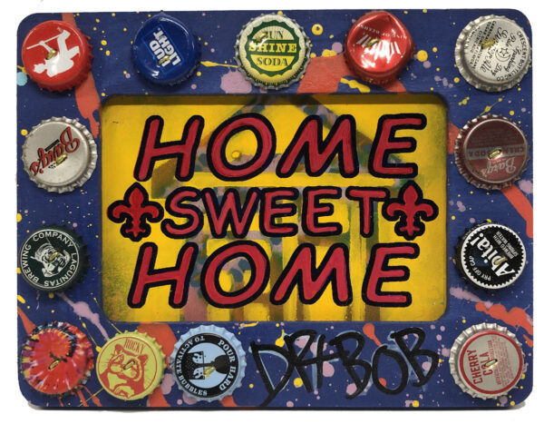 Home Sweet Home. mixed media sign by Dr Bob.